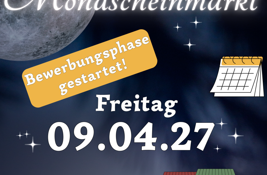 Jetzt für den Mondscheinmarkt bewerben!